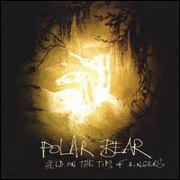 Polar Bear - Held on the Tips of Fingers lyrics