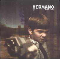 Hermano - Dare I Say... lyrics