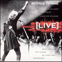 Bernie Torm - Live lyrics