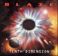 Blaze - Tenth Dimension lyrics