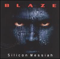 Blaze - Silicon Messiah [2003] lyrics
