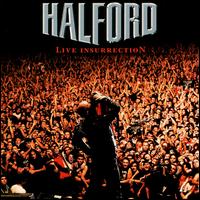 Halford - Live Insurrection lyrics