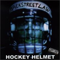 Backstreet Law - Hockey Helmet lyrics
