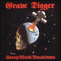 Grave Digger - Heavy Metal Breakdown lyrics