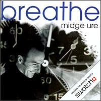 Midge Ure - Breathe lyrics