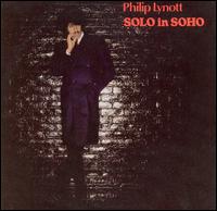 Phil Lynott - Solo in Soho lyrics