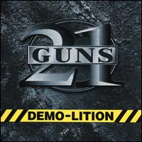21 Guns - Demolition lyrics
