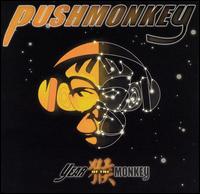 Pushmonkey - Year of the Monkey lyrics
