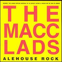 The Macc Lads - Alehouse Rock lyrics