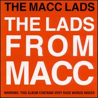 The Macc Lads - The Lads from Macc: Live at Leeds lyrics