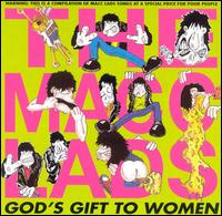 The Macc Lads - Gods Gift to Women lyrics