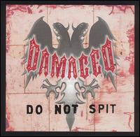 Damaged - Do Not Spit/Passive Backseat Demon Engines lyrics