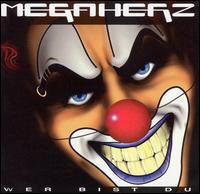 Megaherz - Wer Bist Du lyrics