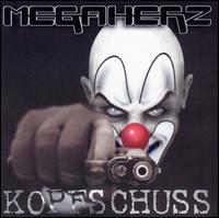 Megaherz - Kopfschuss lyrics