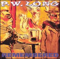 P.W. Long - Remembered lyrics