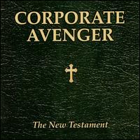 Corporate Avenger - New Testament lyrics
