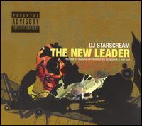 DJ Starscream - The New Leader lyrics