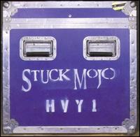 Stuck Mojo - HVY1 [live] lyrics