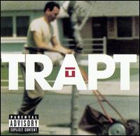 Trapt - Trapt lyrics