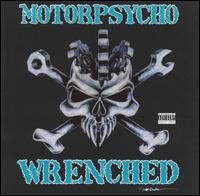 Motorpsycho - Wrenched lyrics