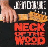 Jerry Donahue - Neck of the Wood lyrics
