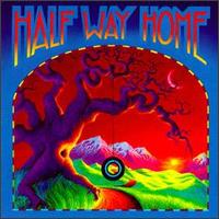 Half Way Home - Half Way Home lyrics