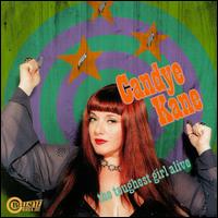 Candye Kane - The Toughest Girl Alive lyrics