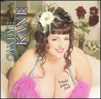 Candye Kane - Whole Lotta Love lyrics