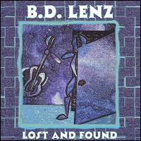 B.D. Lenz - Lost and Found lyrics