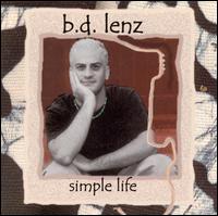 B.D. Lenz - Simple Life lyrics