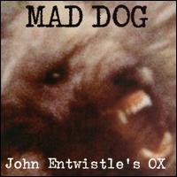 John Entwistle - Mad Dog lyrics