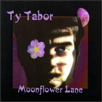 Ty Tabor - Moonflower Lane lyrics
