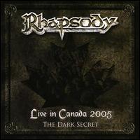 Rhapsody - Live in Canada 2005: The Dark Secret lyrics