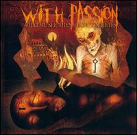 With Passion - What We See When We Shut Our Eyes lyrics