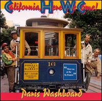 Paris Washboard - California Here We Come lyrics