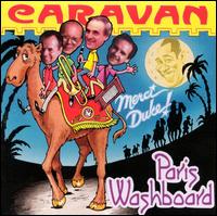 Paris Washboard - Caravan lyrics
