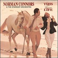 Norman Connors - This Is Your Life lyrics