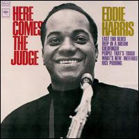 Eddie Harris - Here Comes the Judge lyrics