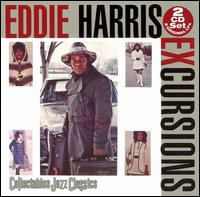 Eddie Harris - Excursions lyrics