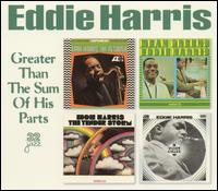 Eddie Harris - Greater Than the Sum of His Parts lyrics