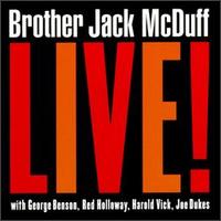 Jack McDuff - Brother Jack McDuff Live! lyrics
