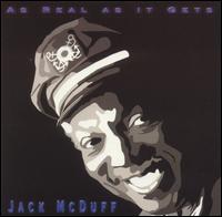 Jack McDuff - As Real as It Gets lyrics