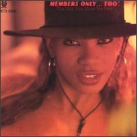 Members Only - The Way You Make Me Feel (Members Only...Too!) lyrics