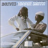 Dr. Lonnie Smith - Drives lyrics