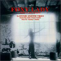 Dr. Lonnie Smith - Foxy Lady: A Tribute to Hendrix lyrics