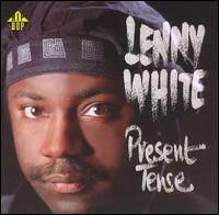 Lenny White - Present Tense lyrics