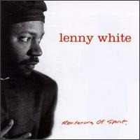 Lenny White - Renderers of Spirit lyrics