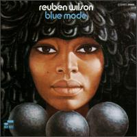 Reuben Wilson - Blue Mode lyrics