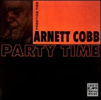 Arnett Cobb - Party Time lyrics