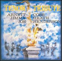 Arnett Cobb - Tenor Tribute, Vol. 1 lyrics
